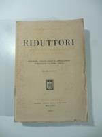 Riduttori. Principii - Materiali - Calcolo - Esempi