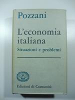 L' economia italiana. Situazioni e problemi