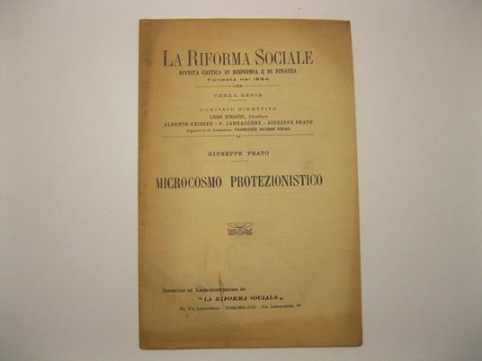 Microcosmo protezionistico. Estratto da La riforma sociale. Rivista critica di economia e di finanza fondata nel 1894. Terza serie, fascicolo 9-10, settembre-ottobre 1926 - Giuseppe Prato - copertina