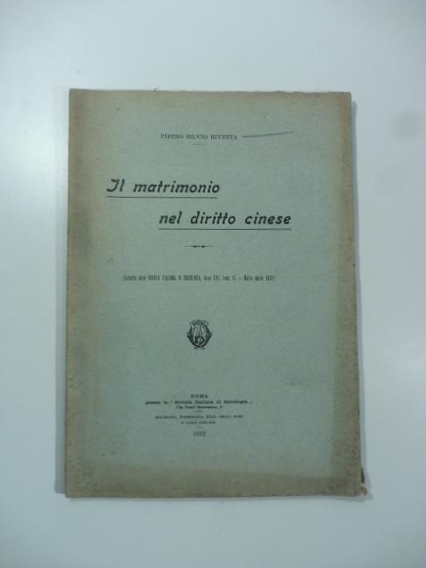 Il matrimonio nel diritto cinese - Pietro Silvio Rivetta - copertina