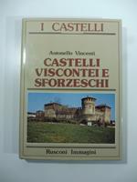 Castelli viscontei e sforzeschi