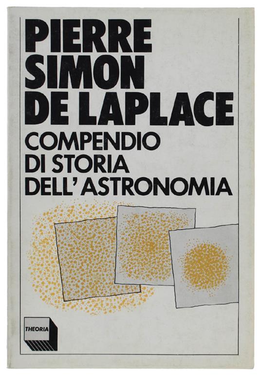 Compendio Di Storia Dell'Astronomia - Pierre-Simon de Laplace - copertina