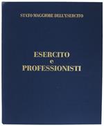 Esercito E Professionisti [Italiano E Inglese]