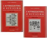 L' Attrezzatura D'Officina Nelle Industrie Meccaniche