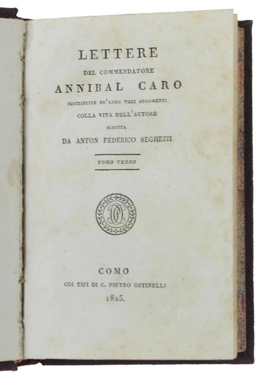 Lettere Del Commendatore Annibal Caro  - Annibal Caro - copertina