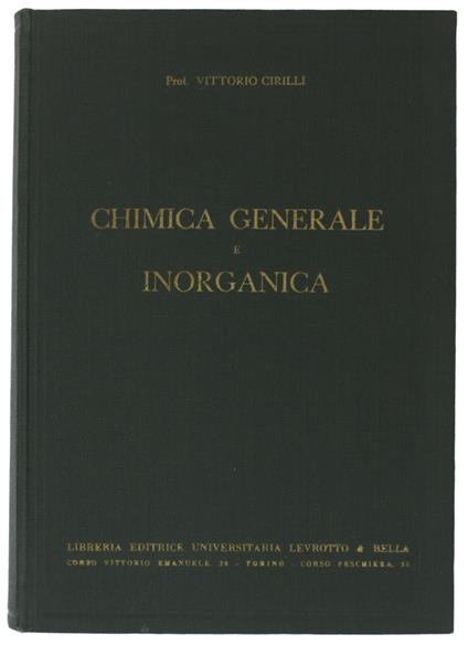 Lezioni Di Chimica Generale E Inorganica. 2A Edizione Riveduta - Vittorio Cirilli - copertina