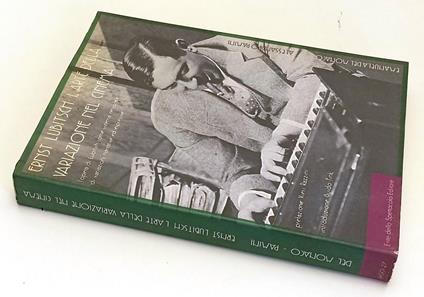 Ernst Lubitsch L'arte Della Variazione Nel Cinema- Del Monaco Pamini- Yfs469 - Emanuela Del Monaco - copertina