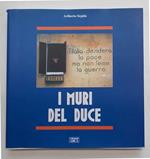 I muri del Duce