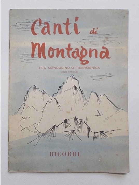 Canti di Montagna per mandolino o fisarmonica (con parole) - Anonimo - copertina