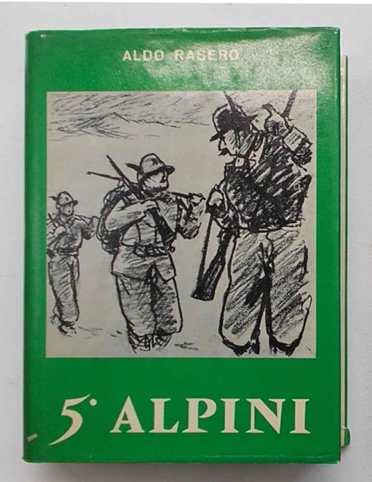 5° Alpini - Aldo Rasero - copertina