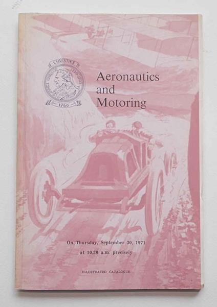 Books and Periodicals, Prints, Drawings and Photographs relating to the history of Aeronautics and Motoring - copertina