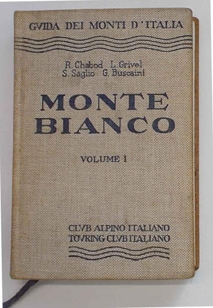 Monte Bianco. Volume I - copertina