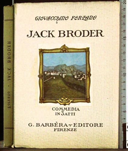 Jack Broder - Giovacchino Forzano - copertina