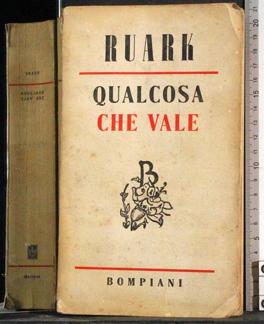 Qualcosa che vale - Robert Ruark - copertina