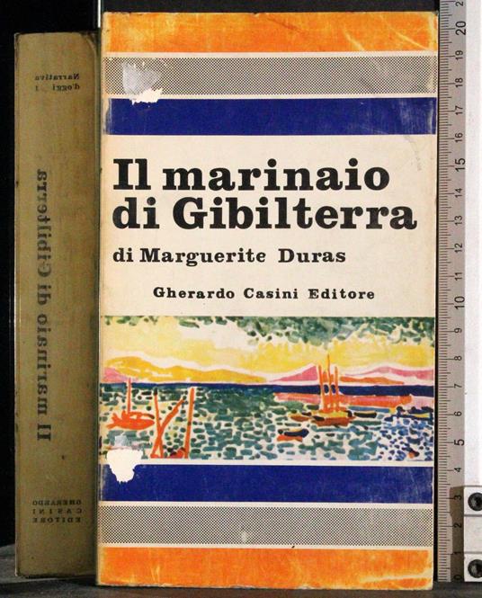 Il marinaio di Gibilterra - Marguerite Duras - copertina