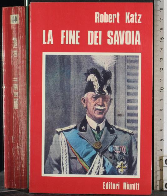 fine dei Savoia - Robert Katz - copertina