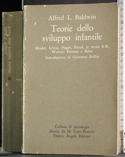 Teorie dello sviluppo infantile - Alfred L. Baldwin - copertina