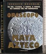 Oroscopo. Maya Azteco