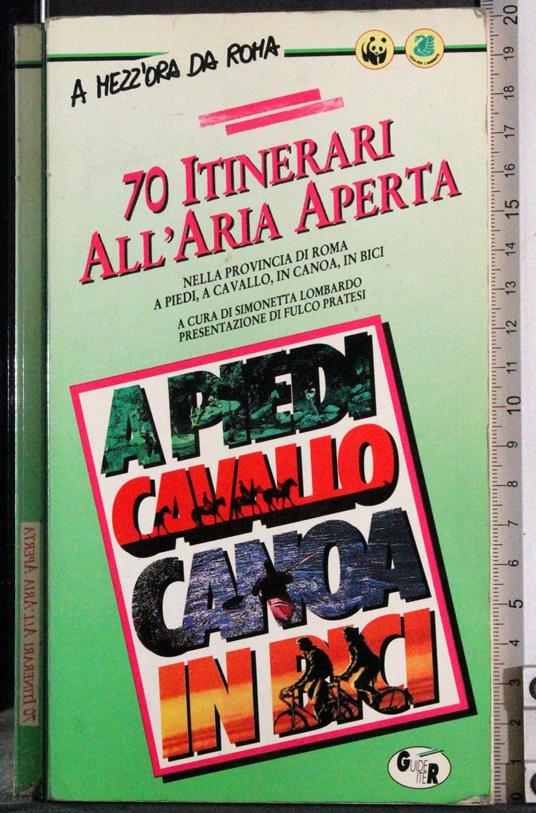 70 itinerari all'aria aperta - Cira Lombardo - copertina