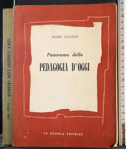Panorama della Pedagogia d'oggi - Aldo Agazzi - copertina