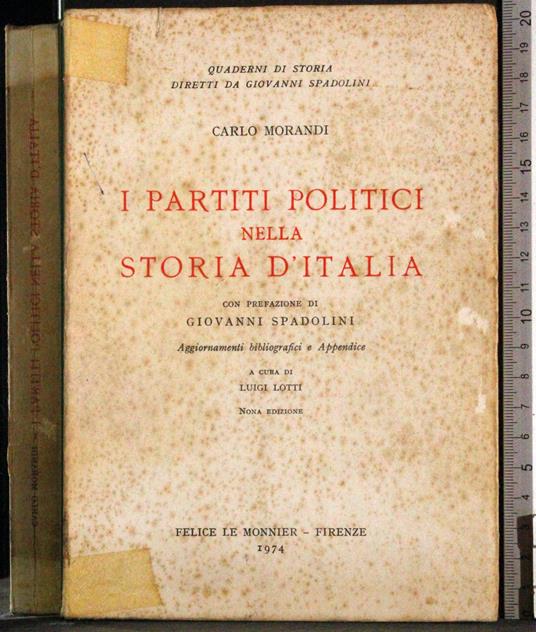 I partiti politici nella storia d'Italia - Carlo Morandi - copertina