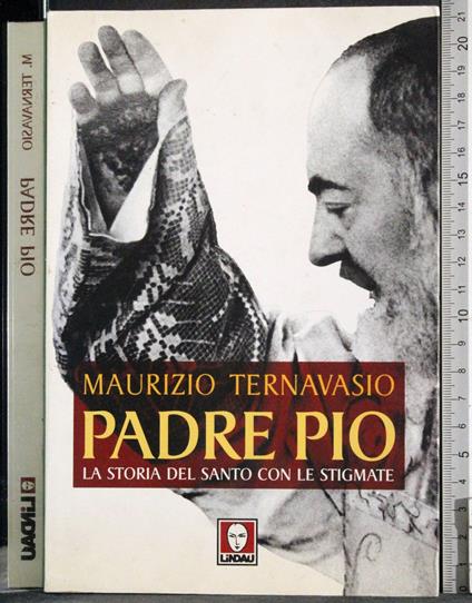 Padre Pio. La storia del santo con le stigmate - copertina