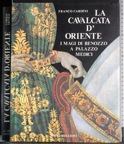 cavalcata d'Oriente - Franco Cardini - copertina