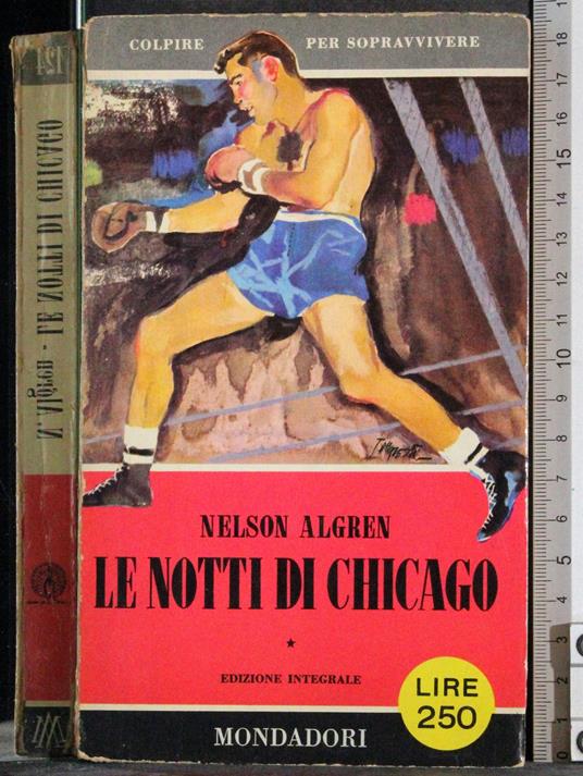 Le notti di Chicago - Nelson Algren - copertina