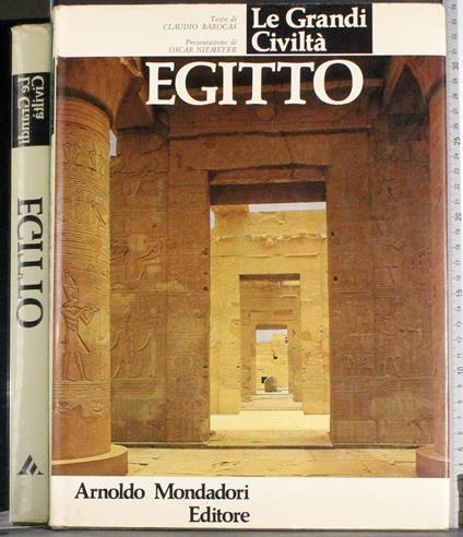 Le Grandi Civiltà. Egitto - Claude Barocas - copertina