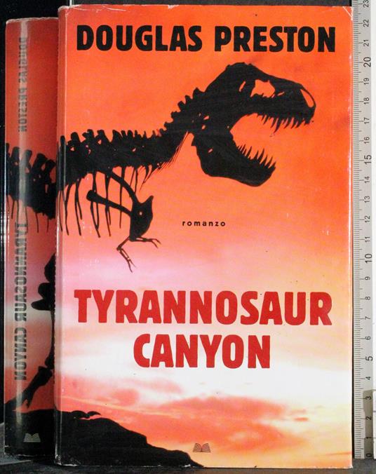 Tyrannosaur canyon - Douglas Preston - copertina