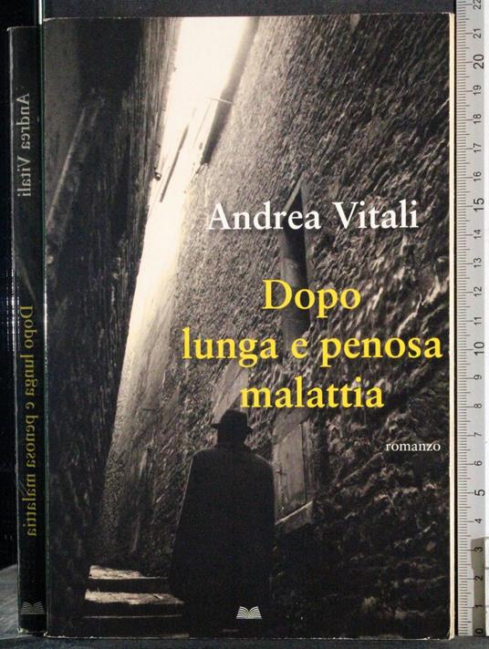 Dopo lunga e penosa malattia - Andrea Vitali - copertina