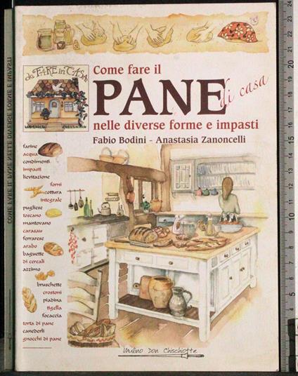 Come fare il pane di casa - copertina