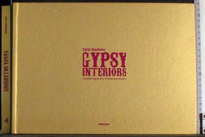 Gypsy interiors contemporary Roma portraits - Carlo Gianferro - copertina