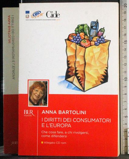I diritti dei consumatori e l'europa - Anna Bartolini - copertina