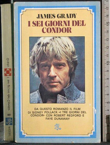 I sei giorni del condor - James Grady - copertina