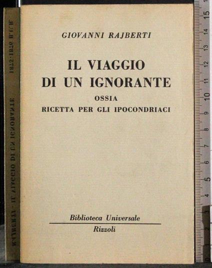 Il viaggio di un ignorante - Giovanni Rajberti - copertina