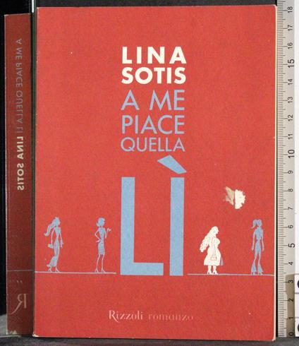 A me piace quella - Lina Sotis - copertina