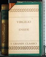 I grandi classici. Eneide