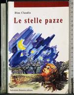 Le stelle pazze