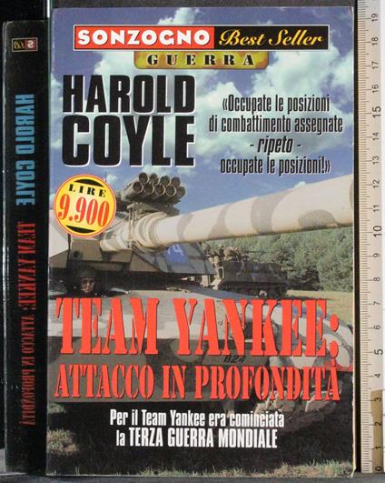 Team Yankee: attacco in profondità - Harold Coyle - copertina