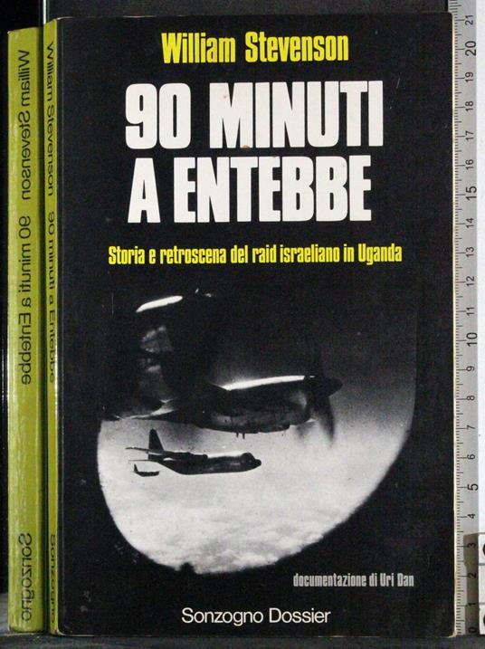 90 minuti a Entebbe - William Stevenson - copertina