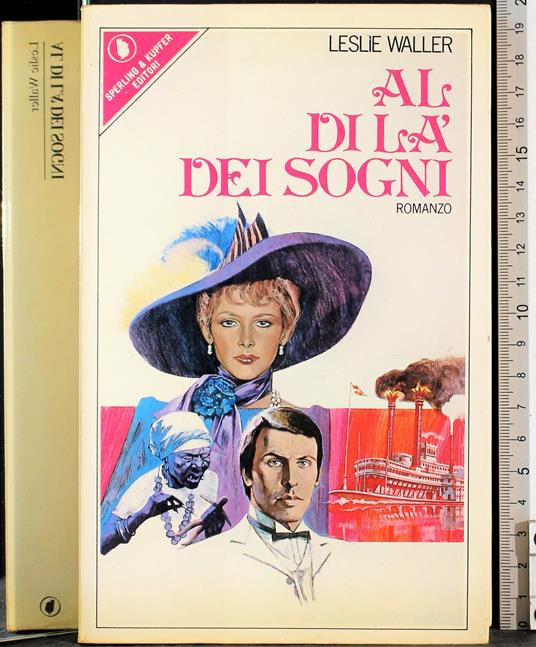 Al di là dei sogni - Leslie Waller - copertina