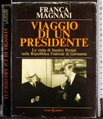 Viaggio di un presidente