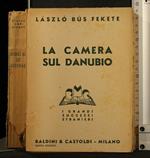 La Camera Sul Danubio