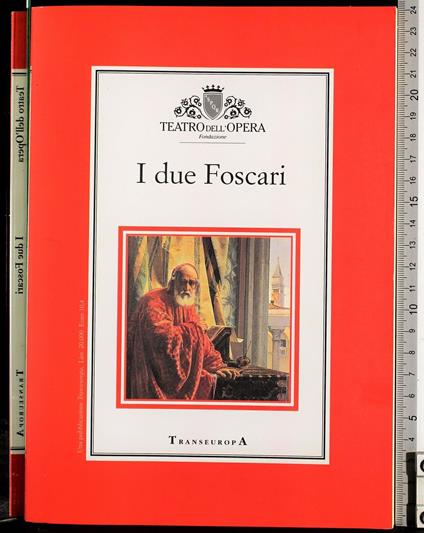 Teatro dell'opera. I due Foscari - Silvia Camerini - copertina