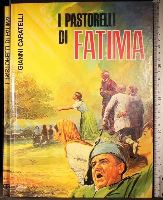 I pastorelli di Fatima - Gianni Caratelli - copertina