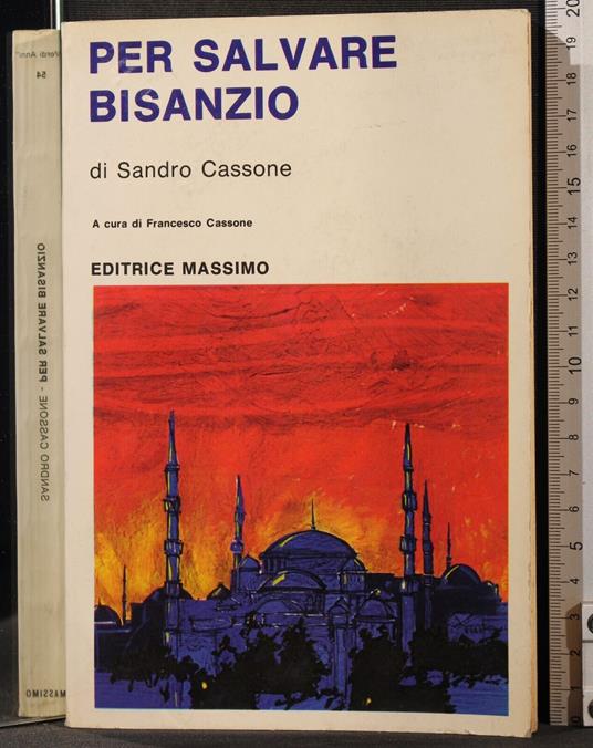 Per salvare Bisanzio - Sandro Cassone - copertina