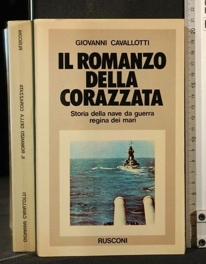 Il Romanzo Della Corazzata - Giovanni Cavallotti - copertina