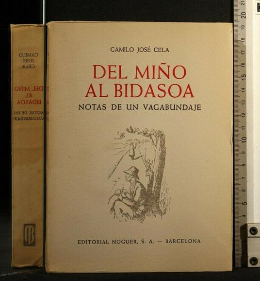 Del Mino Al Bidasoa - Camilo José Cela - copertina