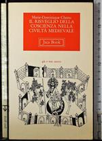 Il risveglio della coscienza nella civiltà medievale